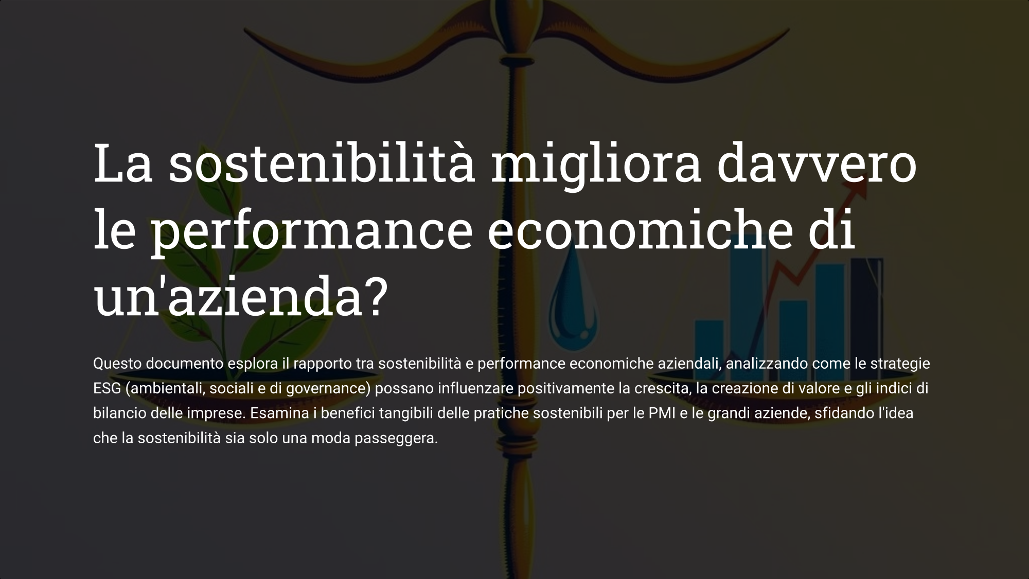 La sostenibilità migliora davvero le performance economiche di un'azienda?