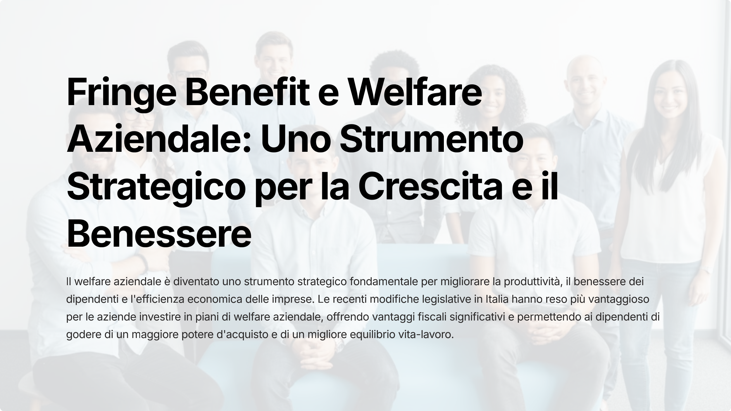 Fringe Benefit e Welfare aziendale - Strumento strategico per la crescita ed il benessere
