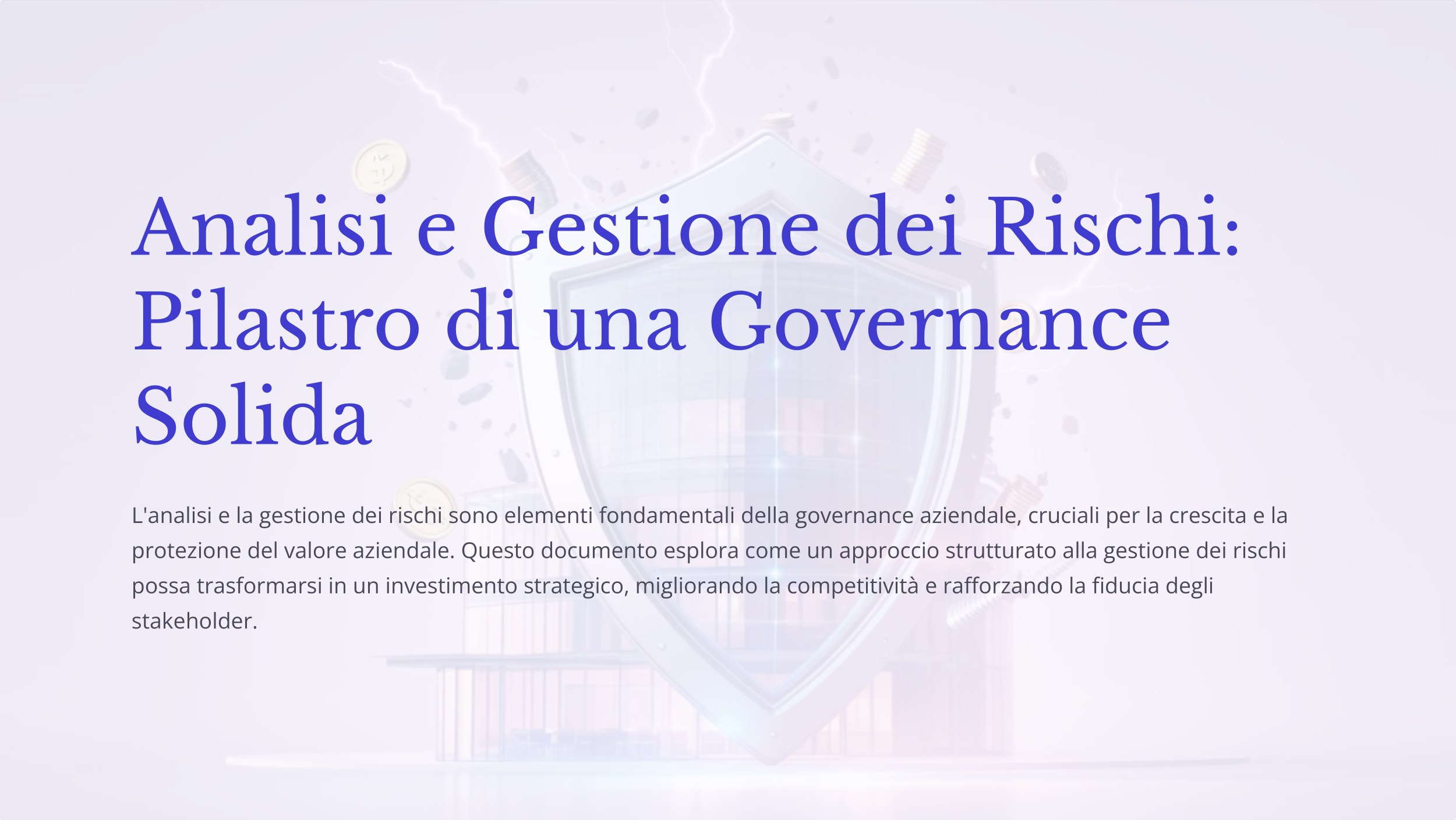 Analisi e gestione dei rischi: pilastro di una governance solida